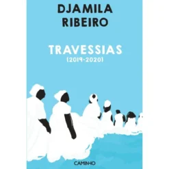 Travessias de Djamila Ribeiro