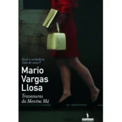 Travessuras da Menina Má de Mario Vargas Llosa
