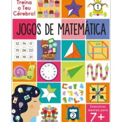 Treina o Teu Cérebro! Jogos de Matemática de Alex Howe E Elizabeth Golding
