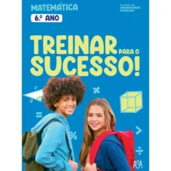Treinar para o Sucesso! - Matemática 6.º Ano