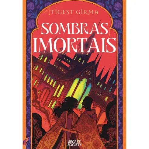 Trilogia Sombras Imortais - Volume 1: Sombras Mortais de Tigest Girma