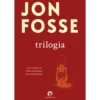 Trilogia (Vigília.Os Sonhos de Olav.Fadiga) de Jon Fosse