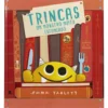 Trincas - um Monstro Muito Esfomeado de Emma Yarlett