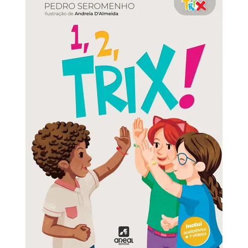 1, 2, Trix! de Pedro Seromenho