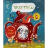 Truz-Truz! É Aqui A Festa? de SophieDe Mullenheim