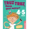 Truz Truz - Bloco de Atividades Pré-Escolar 4/5 Anos