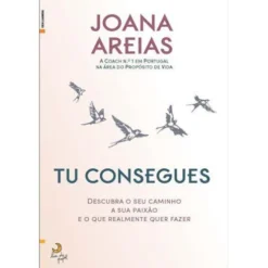 Tu Consegues de Joana Areias