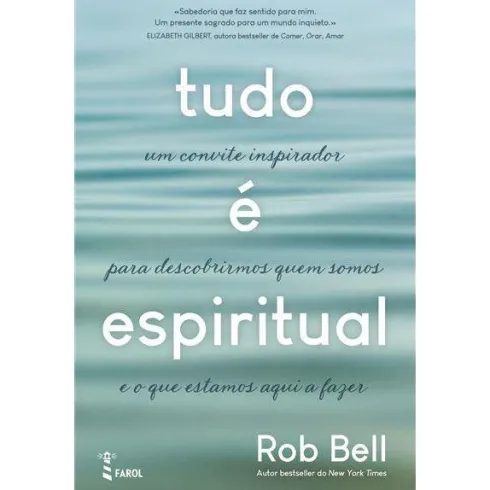 Tudo é Espiritual de Rob Bell
