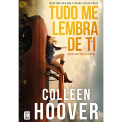 Tudo Me Lembra De Ti-Ed.Limitada de Colleen Hoover