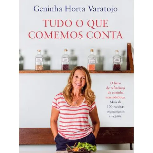 Tudo o que Comemos Conta de Geninha Horta Varatojo