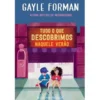 Tudo o que Descobrimos Naquele Verão de Gayle Forman