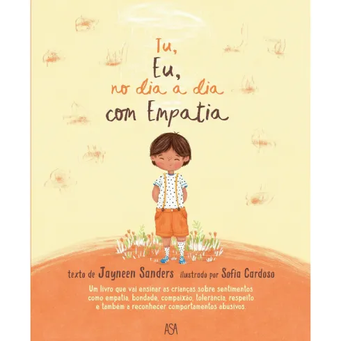Tu, Eu, no Dia a Dia com Empatia de Jayneen Sanders