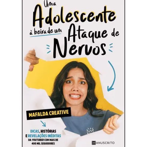 Uma Adolescente à Beira de um Ataque de Nervos de Mafalda Creative