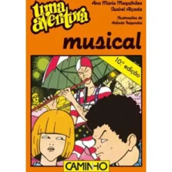 Uma Aventura Musical de Ana Maria Magalhães e Isabel Alçada