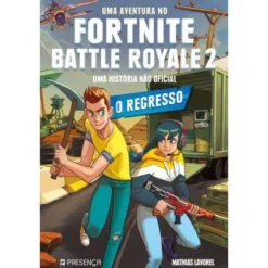 Uma Aventura no Fortnite Battle Royale 2 - o Regresso de Mathias Lavorel - Uma História Não Oficial