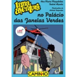 Uma Aventura no Palácio das Janelas Verdes de Ana Maria Magalhães e Isabel Alçada - Volume 60