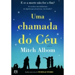 Uma Chamada do Céu de Mitch Albom