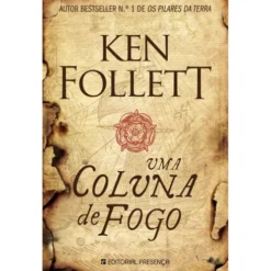 Uma Coluna de Fogo de Ken Follett