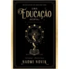 Uma Educação Mortal de Naomi Novik