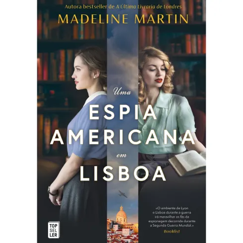 Uma Espia Americana em Lisboa de Madeline Martin