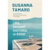 Uma Grande História de Amor de Susanna Tamaro
