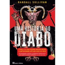 Uma História do Diabo de Randall Sullivan