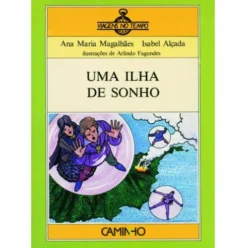 Uma Ilha de Sonho de Ana Maria Magalhães