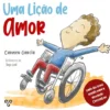 Uma Lição de Amor de Carmen Garcia