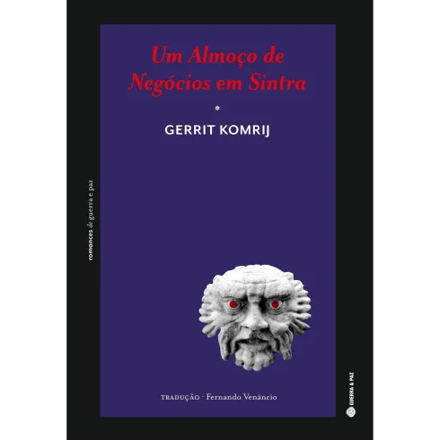 Um Almoço de Negócios em Sintra de Gerrit Komrij