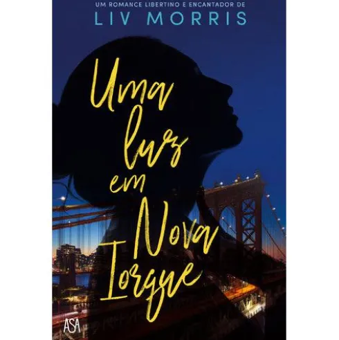 Uma Luz em Nova Iorque de Liv Morris