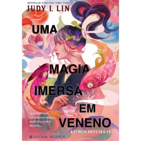 Uma Magia Imersa em Veneno de Judy I. Lin