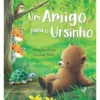 Um Amigo para o Ursinho de Steve Smallman