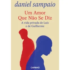 Um Amor Que Não Se Diz de Daniel Sampaio