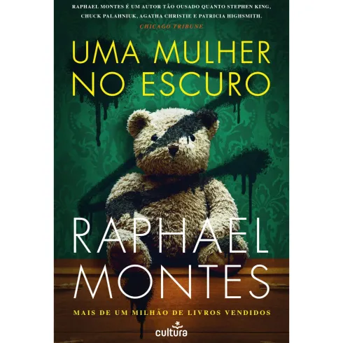 Uma Mulher No Escuro de Raphael Montes