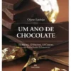 Um Ano de Chocolate de Odete Estevão