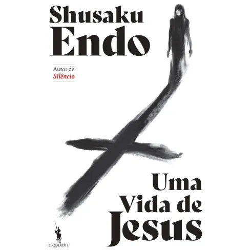 Uma Vida De Jesus de Shusako Endo