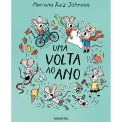 Uma Volta Ao Ano de Mariana Ruiz Johnson