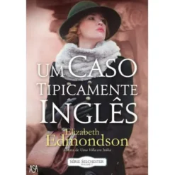 Um Caso Tipicamente Inglês de Elizabeth Edmondson