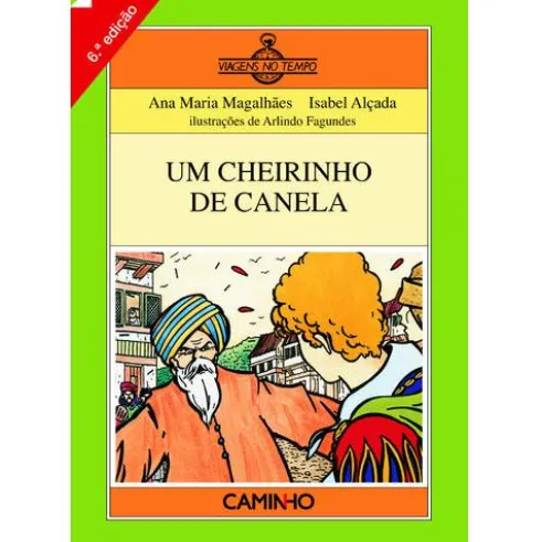 Um Cheirinho de Canela de Ana Maria Magalhães