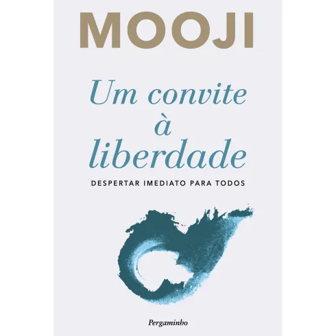 Um Convite à Liberdade de Mooji