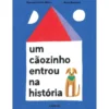 Um Cãozinho Entrou na História de Manuela Castro Neves