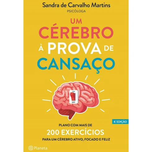 Um Cérebro à Prova de Cansaço de Sandra Carvalho Martins