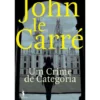 Um Crime de Categoria de John le Carré