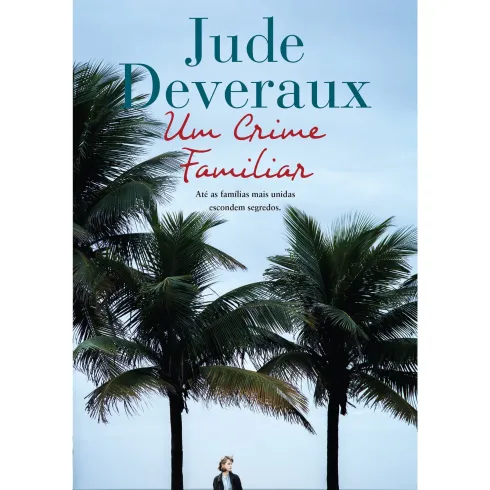 Um Crime Familiar de Jude Deveraux
