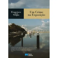 Um Crime Na Exposição de Francisco José Viegas