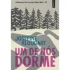 Um de Nós Dorme de Josefine Klougart