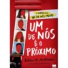 Um de Nós é o Próximo de Karen M. McManus