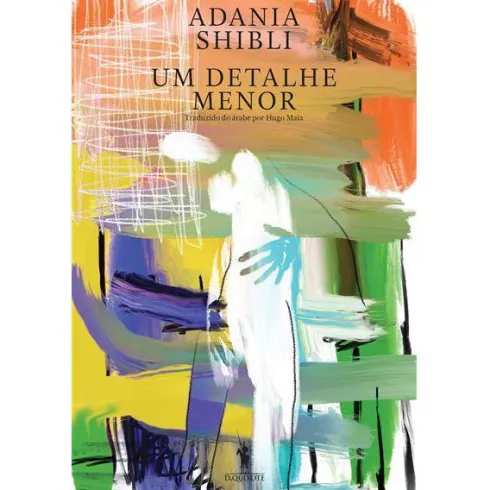Um Detalhe Menor de Adania Shibli