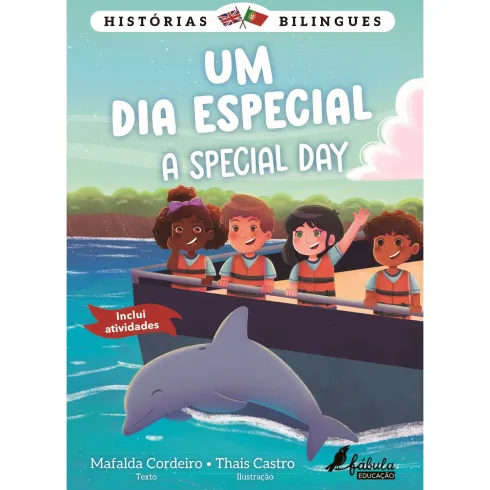Um Dia Especial | A Special Day de Mafalda Cordeiro
