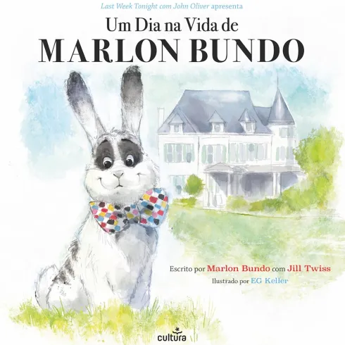 Um Dia na Vida de Marlon Bundo de Marlon Bundo e Jill Twiss